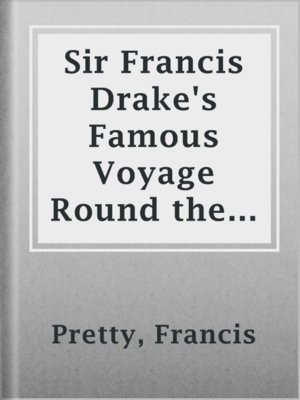 cover image of Sir Francis Drake's Famous Voyage Round the World
